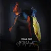 Call Me at Midnight (Acoustic Mix) album lyrics, reviews, download