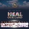 Heal Our Land (feat. Soweto Gospel Choir) artwork