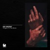 Fingers to the Bone - Single