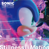 Sonic the Hedgehog - Sonic Frontiers (Original Soundtrack Stillness & Motion) artwork