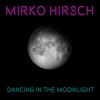 Dancing in the Moonlight - EP, 2016