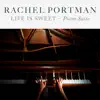 Stream & download Life Is Sweet: Piano Suite - Single