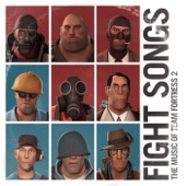 Fight Songs: The Music of Team Fortress 2 (Music From the Video Game) artwork
