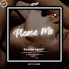 Please Me (Tiktok Edit) - Single album lyrics, reviews, download