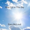 Way up in the Sky - Single