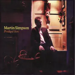 Prodigal Son - Martin Simpson