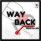 Way Back - Brosi Da Hey lyrics