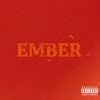 Ember - Single