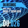 Bring It Down Now - Single