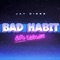 Bad Habit - Jay Diggs lyrics