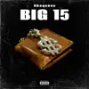 Big 15 (feat. Murda Beatz) - Single album lyrics, reviews, download