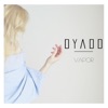 Dyadd - Foresight + Hindsight