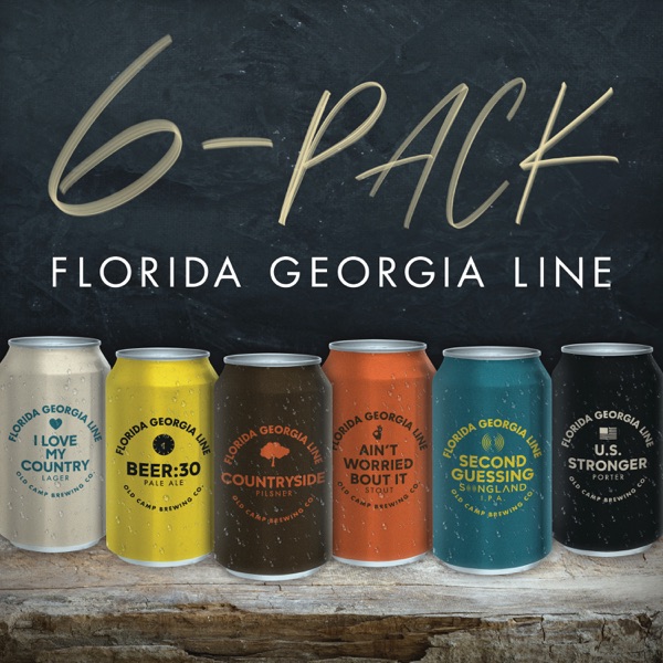 6-Pack - EP - Florida Georgia Line