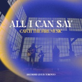 All I Can Say (feat. Hope Wigston) [Live] artwork