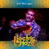 Grind Mode Cypher Electric Haze 5 - Single (feat. ZMC, Kng Dead & Ability) - Single album lyrics, reviews, download