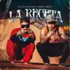 La Receta - Single album lyrics, reviews, download