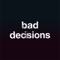 Bad Decisions (Acoustic) - benny blanco, BTS & Snoop Dogg lyrics