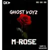 M-Rose - Single album lyrics, reviews, download