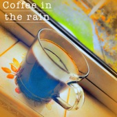 Coffee in the Rain artwork