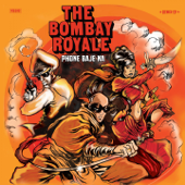 Phone Baje Na - EP - The Bombay Royale