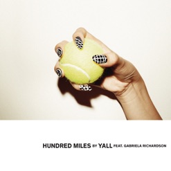 HUNDRED MILES cover art