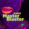 Master Blaster - Single