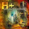 Quantum Confusion album lyrics, reviews, download