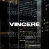 Vincere album lyrics, reviews, download