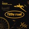 Filthy Road (feat. Scott Storch & Sammy Shiblaq) - KRYSKASH lyrics