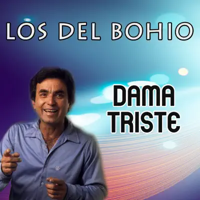 Dama Triste - Single - Los Del Bohio