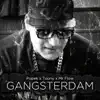 Gangsterdam (feat. Mr Flow) - Single album lyrics, reviews, download