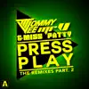 Press Play ( The Remixes Pt.2 ) - Single album lyrics, reviews, download