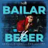 Bailar y Beber - Single album lyrics, reviews, download