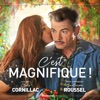 C'est magnifique! (Original Motion Picture Soundtrack)