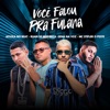 Você Falou pra Fulana - Single