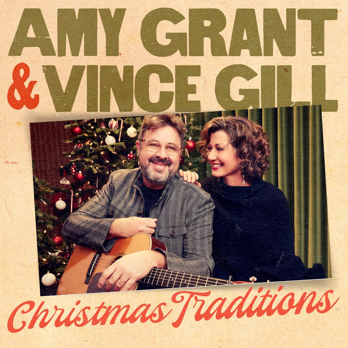 ‎Christmas Traditions by Amy Grant & Vince Gill on Apple Music