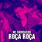 Roça Roça - Mc Brinquedo lyrics