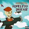 Hopeless Disease (feat. Straight Up Feather) - Single album lyrics, reviews, download