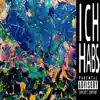 Ich habs - Single album lyrics, reviews, download