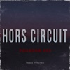 Hors Circuit - Single