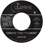 Lizzie No & Ben Pirani - Sweeter Than Strychnine (feat. The Means of Production)