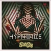 Hypnotize - Single, 2022