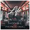 Stream & download Life (feat. Patricio AMC) - Single