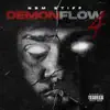 Demon Flow 4 - EP album lyrics, reviews, download