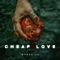 Cheap Love artwork