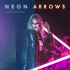 Neon Arrows - Single