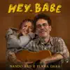 Hey, Babe - Single album lyrics, reviews, download