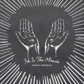 He is the Miracle (feat. Joe L Barnes) artwork