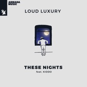 These Nights (feat. KIDDO) artwork