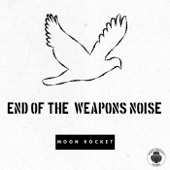 End of the Weapons Noise (Moon Mix) artwork